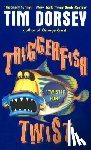 Dorsey, Tim - Triggerfish Twist