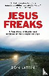 Lattin, Don - Jesus Freaks