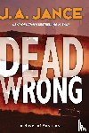 Jance, J A - Dead Wrong