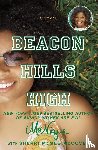 Mo'Nique, McCovey, Sherri McGee - Beacon Hills High
