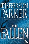 Parker, T. Jefferson - The Fallen (Large Print)