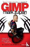 Zupan, Mark, Swanson, Tim - Gimp