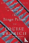 Louise Erdrich - The Bingo Palace