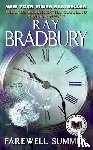 Bradbury, Ray - Farewell Summer