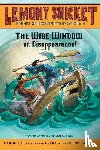 Snicket, Lemony - A Series of Unfortunate Events #3: The Wide Window