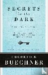 Buechner, Frederick - Secrets In The Dark