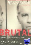 Weeks, Kevin, Karas, Phyllis - Brutal - The Untold Story of My Life Inside Whitey Bulger's Irish Mob