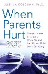 Coleman, Joshua - When Parents Hurt