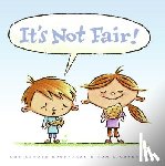 Rosenthal, Amy Krouse - It's Not Fair!