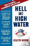 Romm, Joe - Hell and High Water
