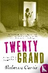 Curtis, Rebecca - Twenty Grand