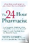 Cohen, Suzy - The 24-Hour Pharmacist