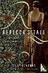 Beauman, Sally - Beauman, S: Rebecca's Tale