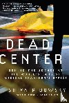 Ribowsky, Shiya, Shachtman, Tom - Dead Center