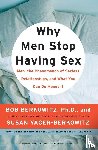 Berkowitz, Bob, Yager-Berkowitz, Susan - Why Men Stop Having Sex