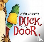 Urbanovic, Jackie - Duck at the Door