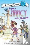 O'Connor, Jane - Fancy Nancy at the Museum