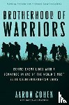 Cohen, Aaron, Century, Douglas - Brotherhood of Warriors - Behind Enemy Lines with a Commando in One of the World's Most Elite Counterterrorism Units