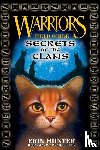 Hunter, Erin - Warriors: Secrets of the Clans