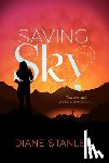 Stanley, Diane - Saving Sky