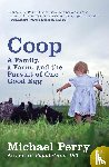 Perry, Michael - Coop