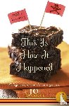 Barrett, Jo - This Is How It Happened (not a love story)