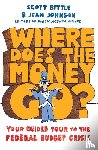 Bittle, Scott, Johnson, Jean - Where Does the Money Go?