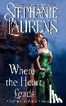 Laurens, Stephanie - Where the Heart Leads
