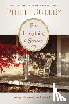 Gulley, Philip - For Everything a Season: Simple Musings on Living Well