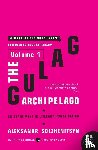 Solzhenitsyn, Aleksandr I. - The Gulag Archipelago [Volume 1]