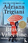 Trigiani, Adriana - Brava, Valentine