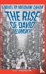 Cahan, Abraham - The Rise of David Levinsky