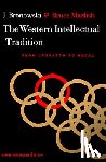 Bronowski, Jacob, Mazlish, Bruce - The Western Intellectual Tradition