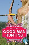 Landolt, Lisa - Good Man Hunting