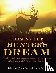 Swan, James A, Engel, Jeffrey, Engel, Sherol - Chasing the Hunter's Dream