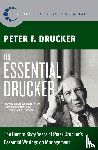 Drucker, Peter F. - The Essential Drucker
