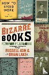 Ash, Russell, Lake, Brian - Bizarre Books