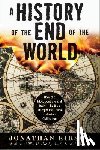 Kirsch, Jonathan - A History of the End of the World