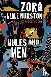 Hurston, Zora Neale - Mules and Men