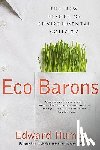Humes, Edward - Eco Barons