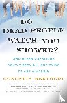 Bertoldi, Concetta - Do Dead People Watch You Shower?