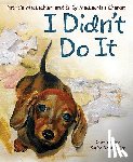MacLachlan, Patricia, Charest, Emily MacLachlan - I Didn't Do It