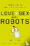 Levy, David - Love and Sex with Robots