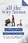 Giffels, David - All the Way Home