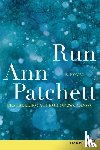 Patchett, Ann - Run LP