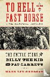 Gardner, Mark Lee - To Hell on a Fast Horse