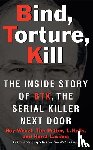 Roy Wenzl, Tim Potter, Hurst Laviana, L. Kelly - Bind, Torture, Kill