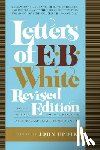  - Letters of E. B. White