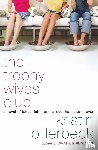Billerbeck, Kristin - The Trophy Wives Club