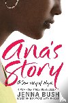 Hager, Jenna Bush - Ana's Story